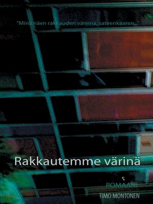 cover image of Rakkautemme värinä